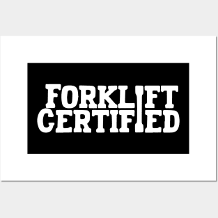 Forklift Certified Meme Posters and Art